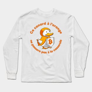 Canard à l'orange - Bitcoin duck Long Sleeve T-Shirt